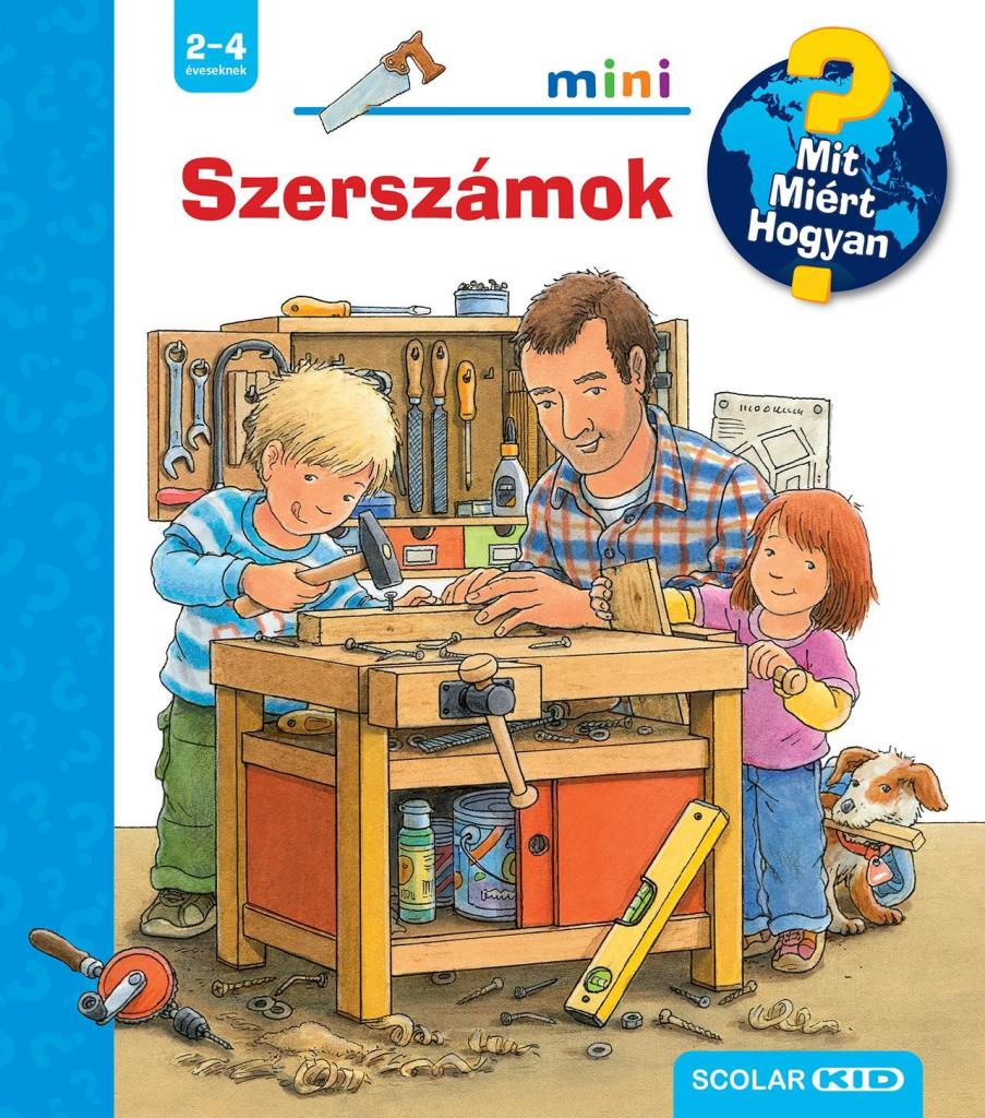 SZERSZÁMOK  MIT? MIÉRT? HOGYAN? MINI (65.)