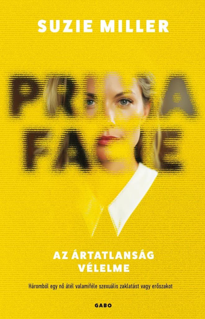 PRIMA FACIE  AZ ÁRTATLANSÁG VÉLELME