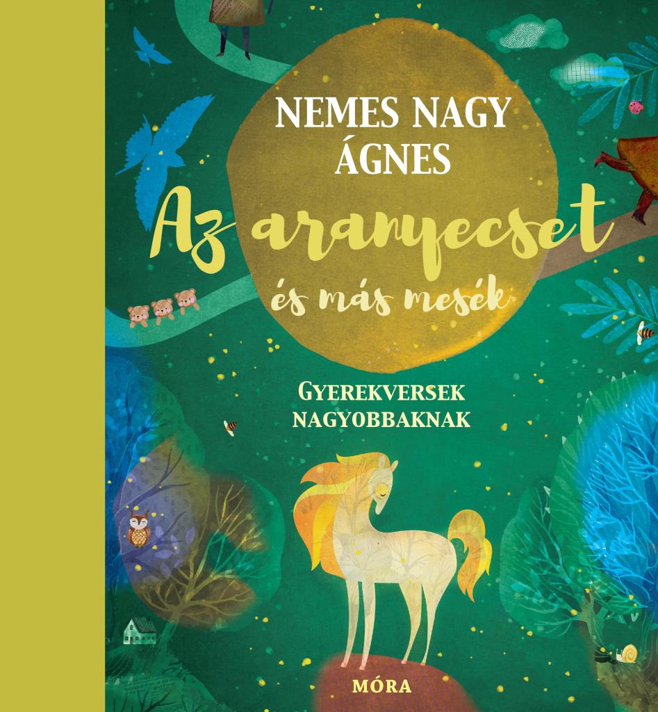 AZ ARANYECSET ÉS MÁS MESÉK - GYEREKVERSEK NAGYOBBAKNAK