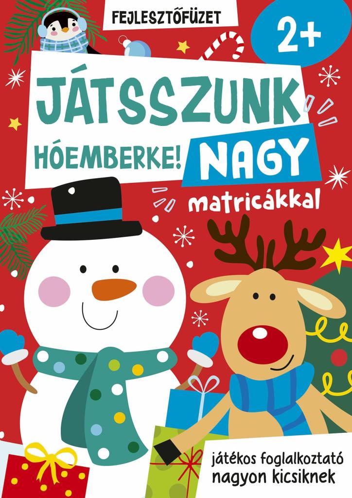 JÁTSSZUNK HÓEMBERKE! - FEJLESZTŐFÜZET NAGY MATRICÁKKAL