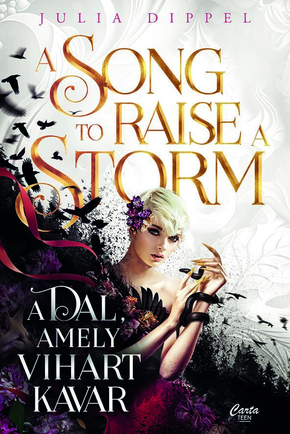 A SONG TO RAISE A STORM - A DAL, AMELY VIHART KAVAR