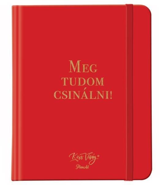 PLANALL CLASSIC TUDATOS EGÉSZSÉG TERVEZŐ - KISS VIRÁG: MEG TUDOM CSINÁLNI!