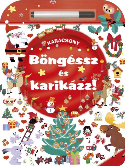 BÖNGÉSSZ ÉS KARIKÁZZ! - KARÁCSONY (AJÁNDÉK TOLLAL)