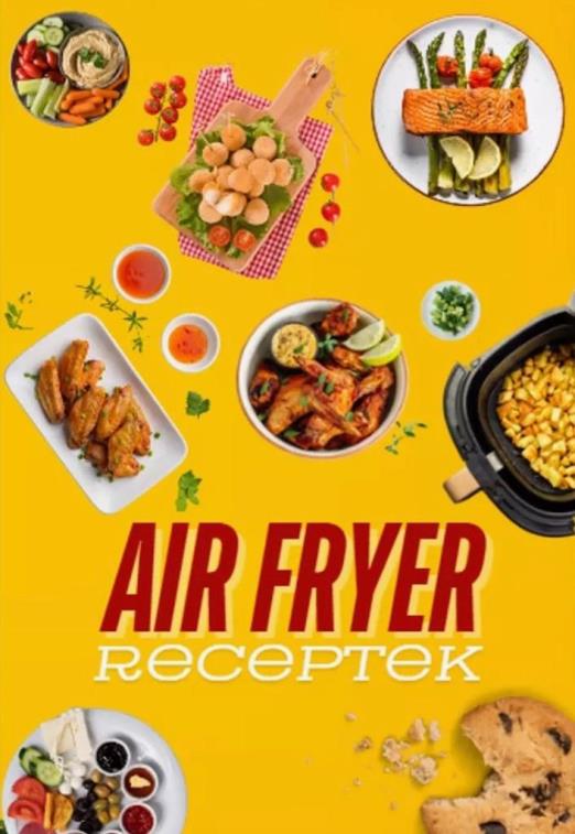 AIR FRYER RECEPTEK