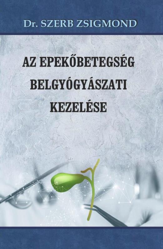 AZ EPEKŐBETEGSÉG BELGYÓGYÁSZATI KEZELÉSE