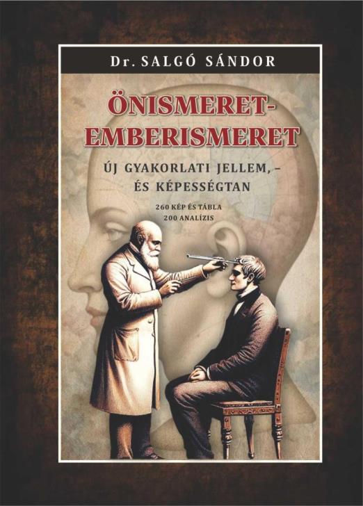 ÖNISMERET  EMBERISMERET ÚJ GYAKORLATI JELLEM, - ÉS KÉPESSÉGTAN