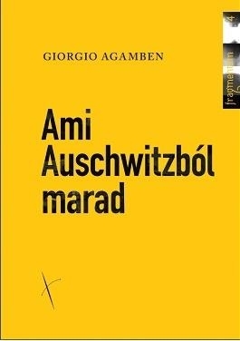 AMI AUSCHWITZBÓL MARAD