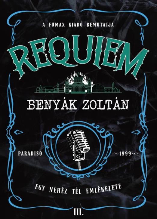 REQUIEM 3. - EGY NEHÉZ TÉL EMLÉKEZETE