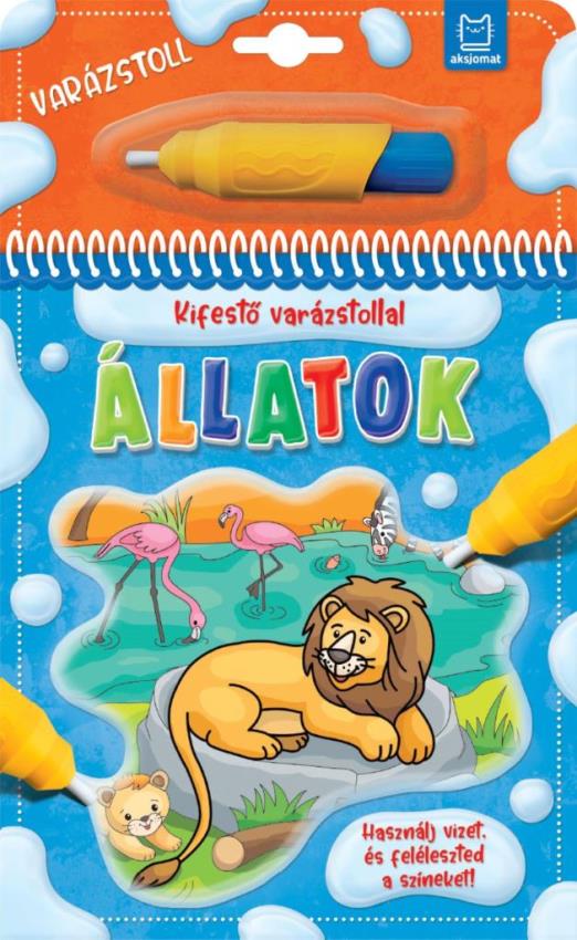 KIFESTŐ VARÁZSTOLLAL. - ÁLLATOK