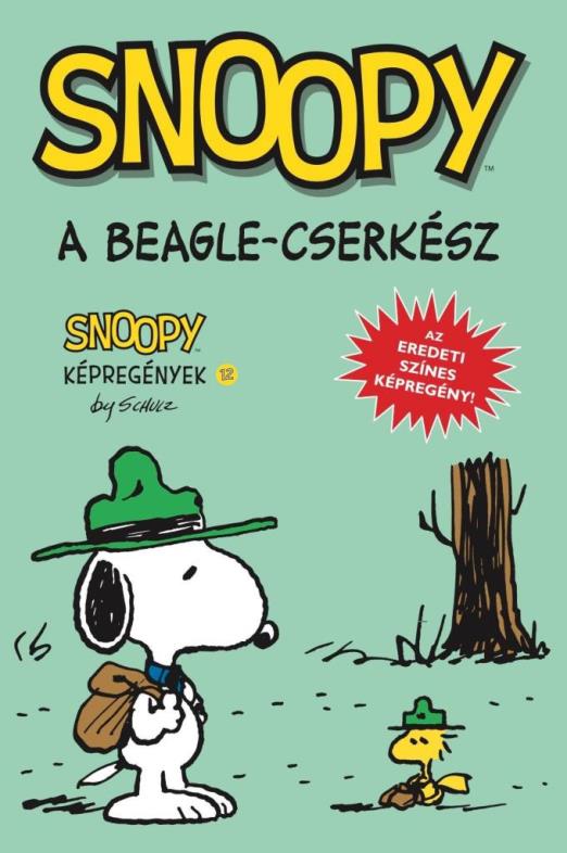 SNOOPY KÉPREGÉNYEK 12. - A BEAGLE-CSERKÉSZ