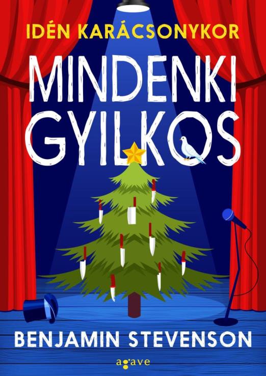 IDÉN KARÁCSONYKOR MINDENKI GYILKOS