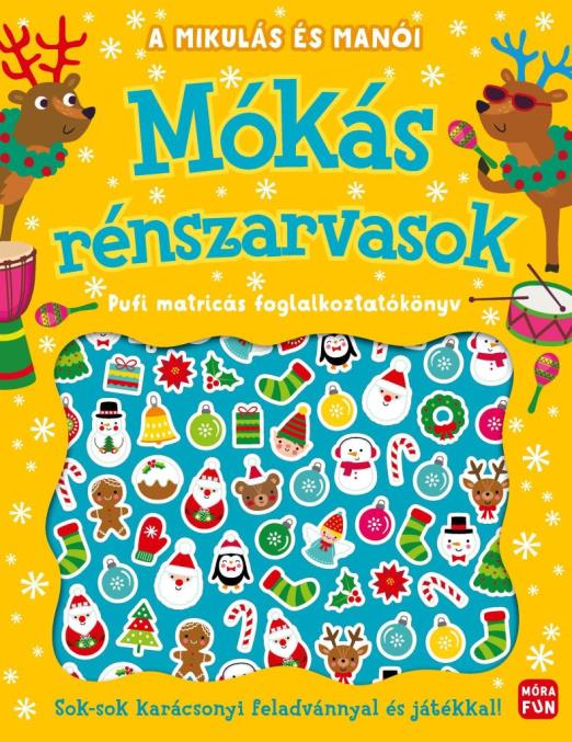 A MIKULÁS ÉS MANÓI - MÓKÁS RÉNSZARVASOK - PUFI MATRICÁS FOGLALKOZTATÓKÖNYV