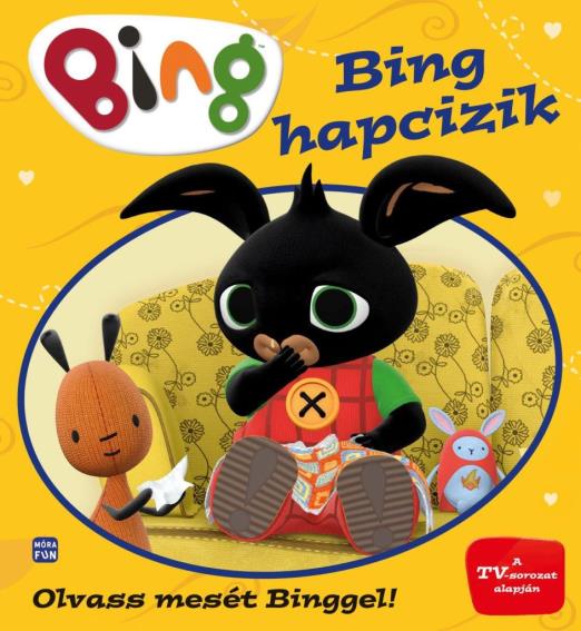 BING - BING HAPCIZIK (OLVASS MESÉT BINGGEL!)