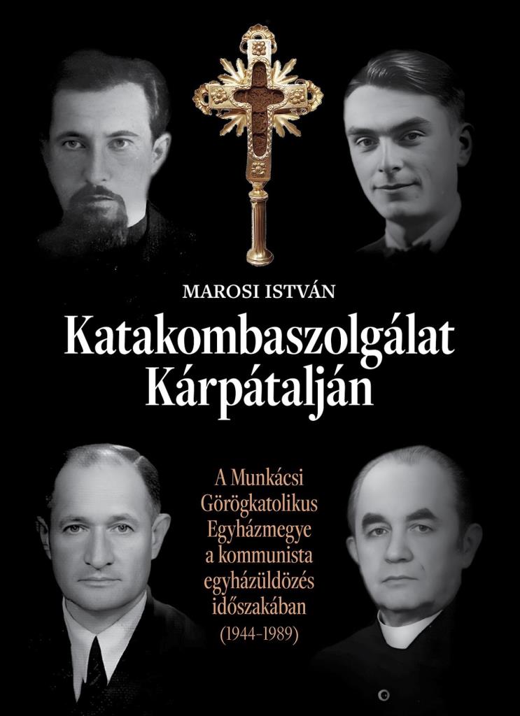 KATAKOMBASZOLGÁLAT KÁRPÁTALJÁN