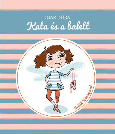 KATA ÉS A BALETT