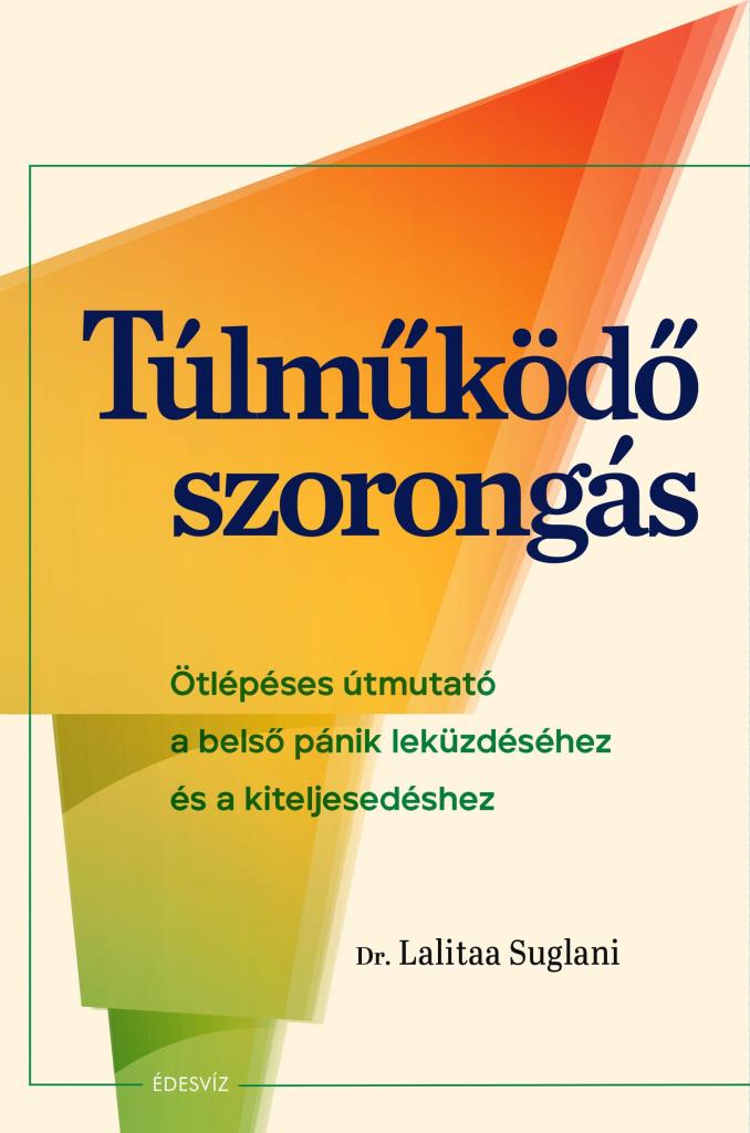 TÚLMŰKÖDŐ SZORONGÁS