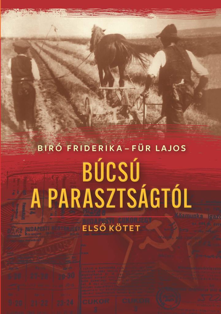 BÚCSÚ A PARASZTSÁGTÓL I. - MÁSODIK KIADÁS