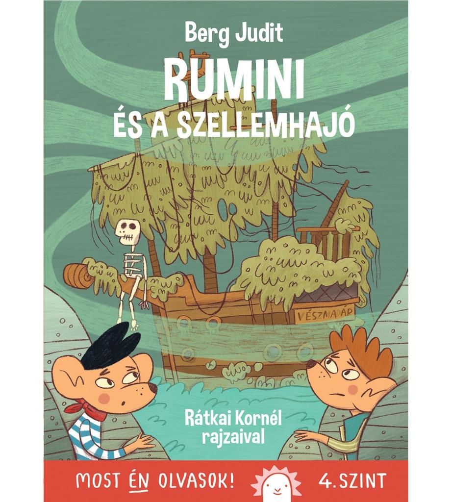 RUMINI ÉS A SZELLEMHAJÓ - MOST ÉN OLVASOK! 4. SZINT