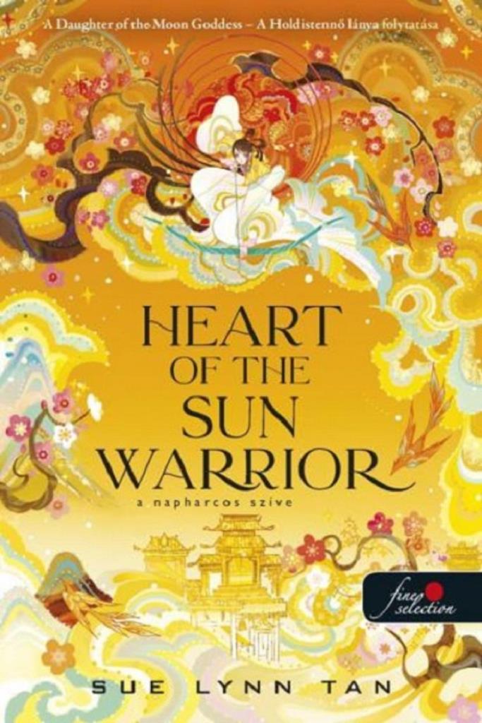 HEART OF THE SUN WARRIOR   A NAPHARCOS SZÍVE