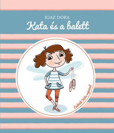 KATA ÉS A BALETT