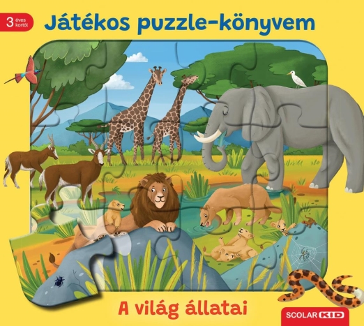 JÁTÉKOS PUZZLE-KÖNYVEM - A VILÁG ÁLLATAI