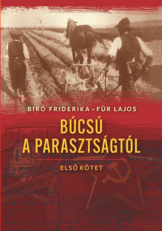 BÚCSÚ A PARASZTSÁGTÓL I. - MÁSODIK KIADÁS