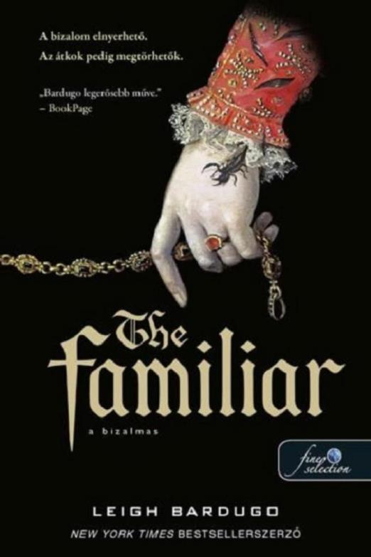 THE FAMILIAR  A BIZALMAS