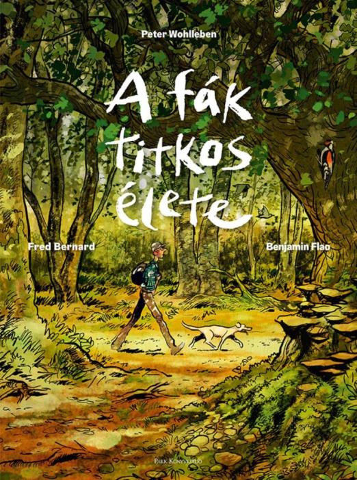 A FÁK TITKOS ÉLETE  KÉPREGÉNY