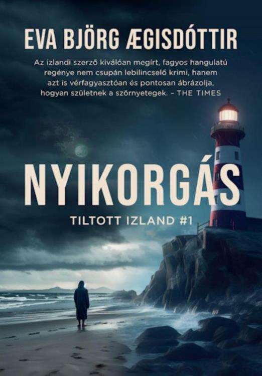 NYIKORGÁS - TILTOTT IZLAND #1