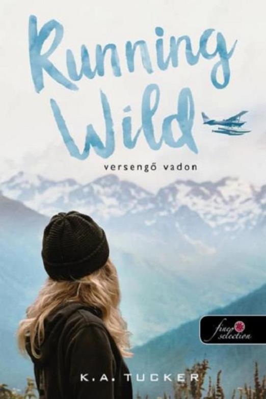 RUNNING WILD - VERSENGŐ VADON