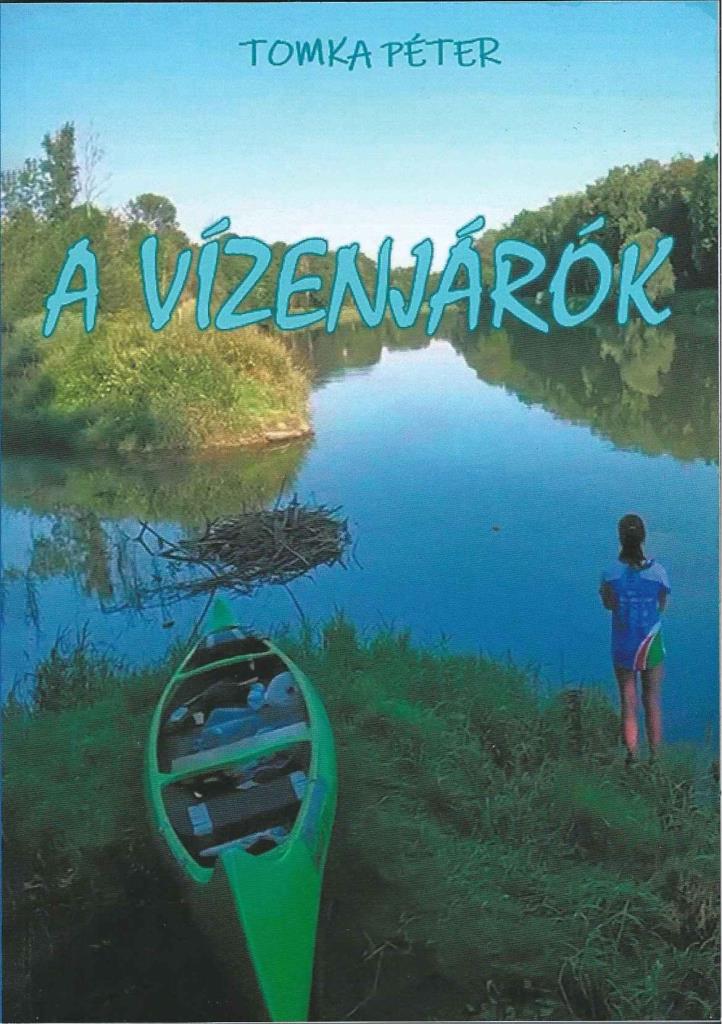 A VÍZENJÁRÓK