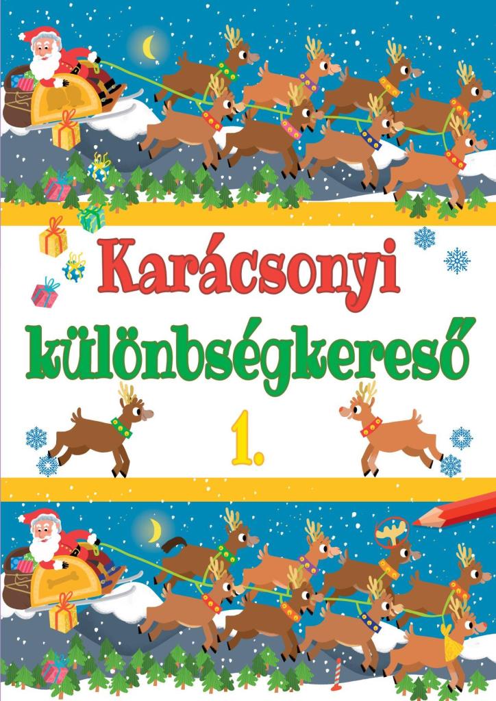 KARÁCSONYI KÜLÖNBSÉGKERESŐ  1.