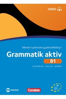 GRAMMATIK AKTÍV B1 NÉMET NYELVTANI GYAKORLÓKÖNYV (ÚJ)