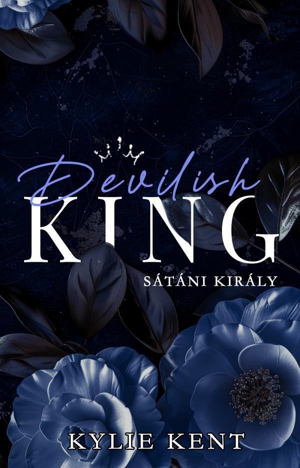 KYLIE KENT - DEVILISH KING - SÁTÁNI KIRÁLY - VALENTINO EMPIRE 1.