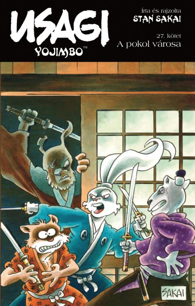 USAGI YOJIMBO 27. - A POKOL VÁROSA