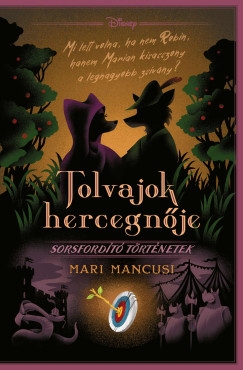 Disney - Tolvajok hercegnője