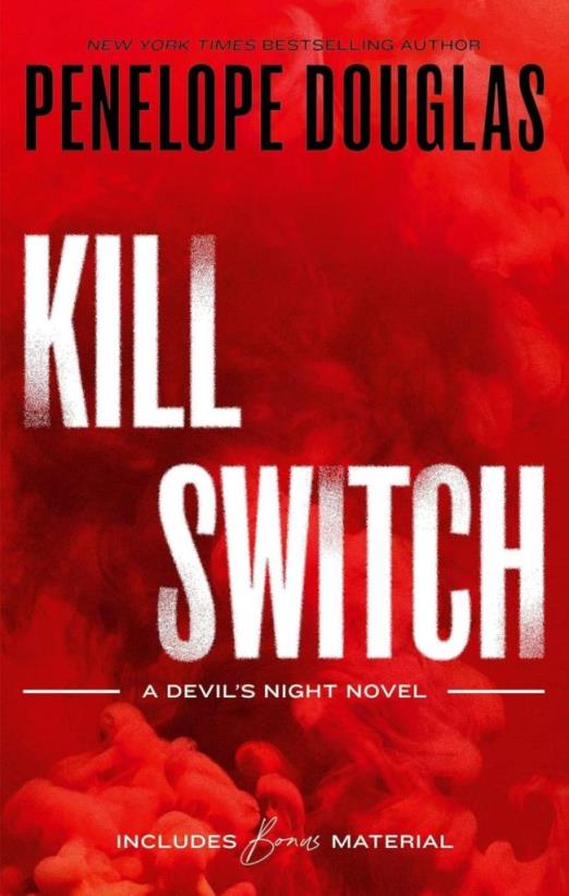 KILL SWITCH (DEVIL\"S NIGHT SERIES, BOOK 3)