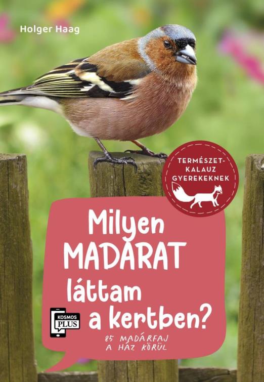 MILYEN MADARAT LÁTTAM A KERTBEN?