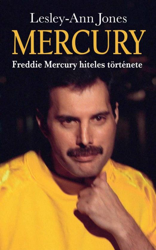 MERCURY - FREDDIE MERCURY HITELES TÖRTÉNETE