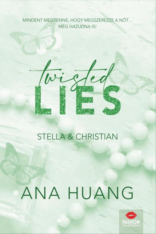 TWISTED LIES  STELLA & CHRISTIAN  ÉLDEKORÁLT