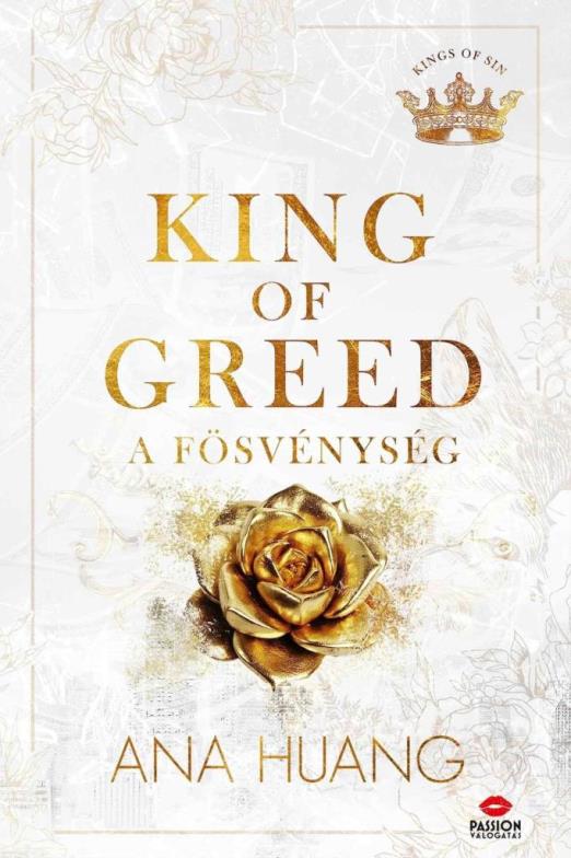 KING OF GREED - A FÖSVÉNYSÉG (ÉLFESTETT)