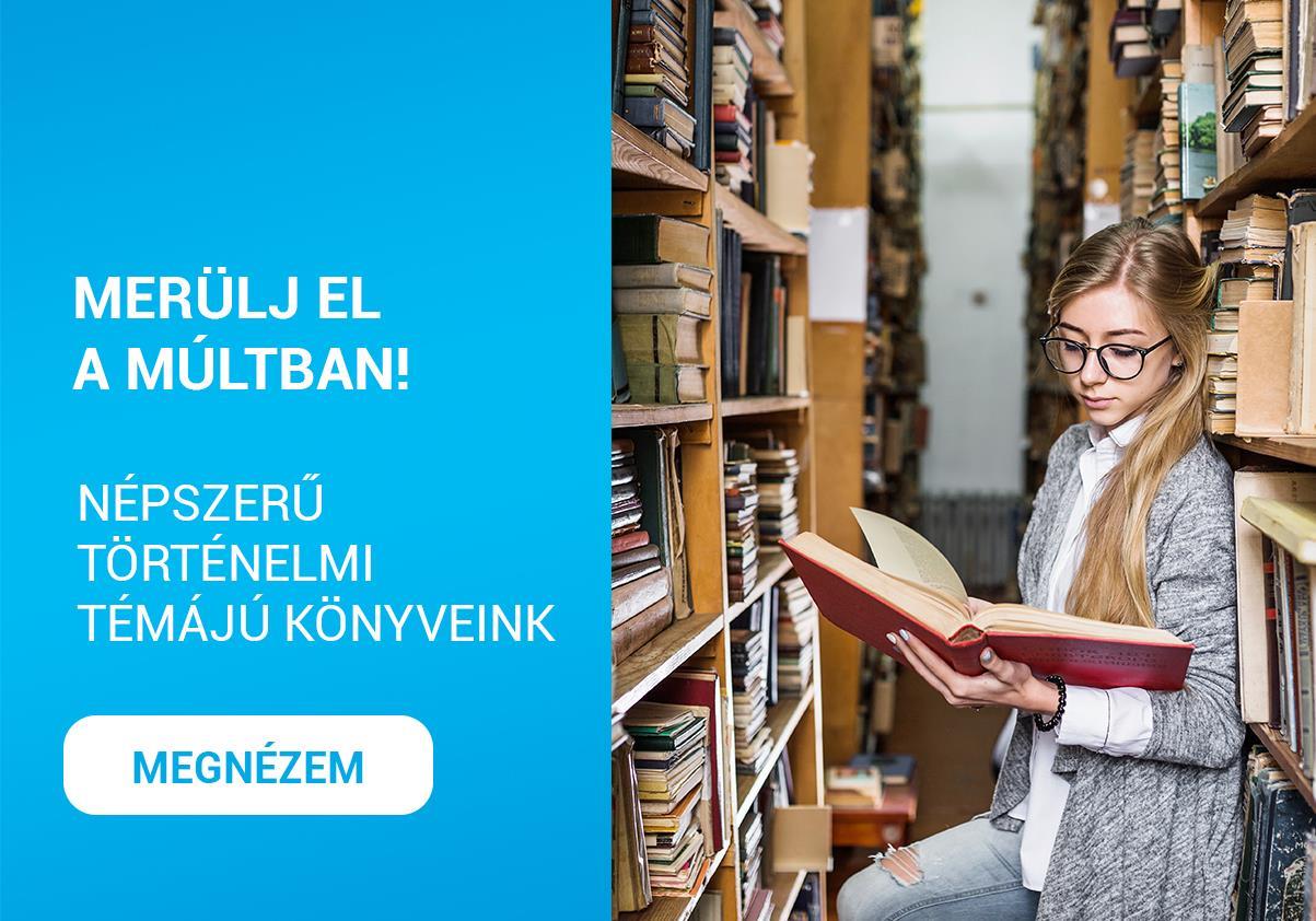 Merülj el a múltban!