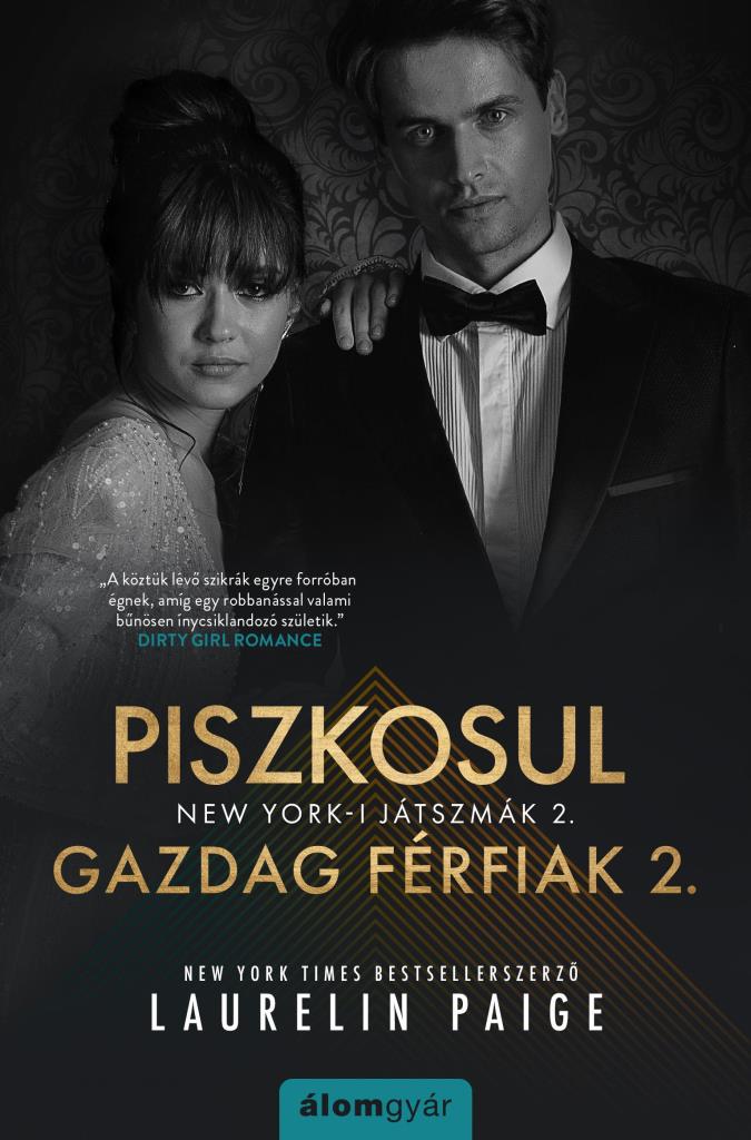PISZKOSUL GAZDAG FÉRFIAK - NEW YORK-I JÁTSZMÁK 2.