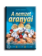 A NEMZET ARANYAI