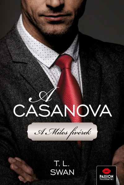 A CASANOVA - A MILES FIVÉREK