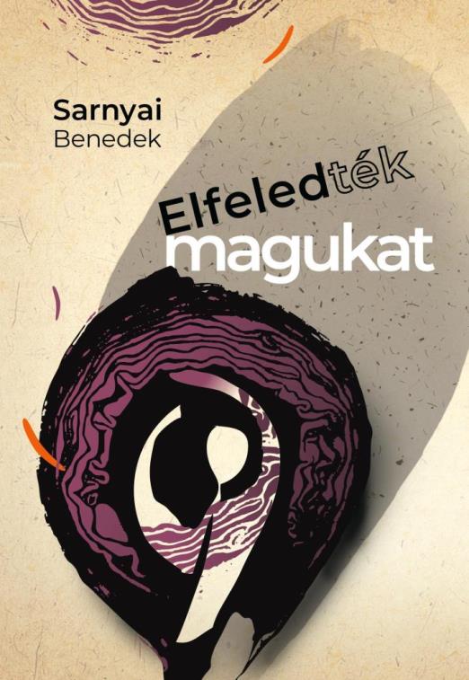 ELFELEDTÉK MAGUKAT