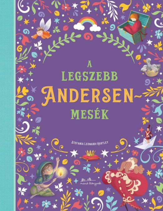 A LEGSZEBB ANDERSEN MESÉK