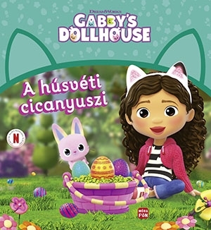 A HÚSVÉTI CICANYUSZI- GABBY\"S DOLLHOUSE