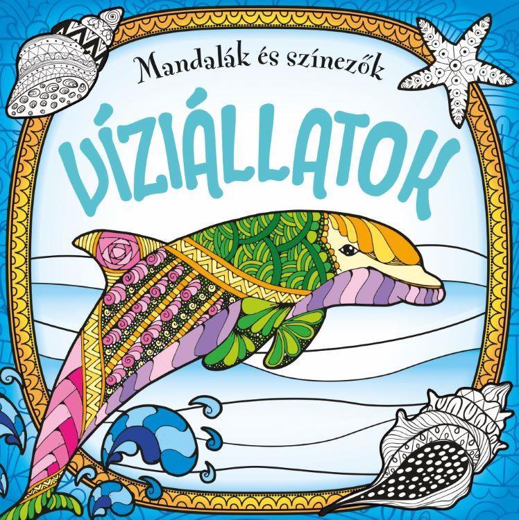 MANDALÁK ÉS SZÍNEZŐK - VÍZIÁLLATOK