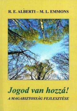 JOGOD VAN HOZZÁ! - A MAGABIZTOSSÁG FEJLESZTÉSE